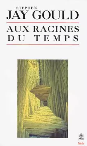 Couverture du produit · Aux racines du temps