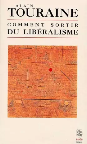 Couverture du produit · Comment sortir du libéralisme