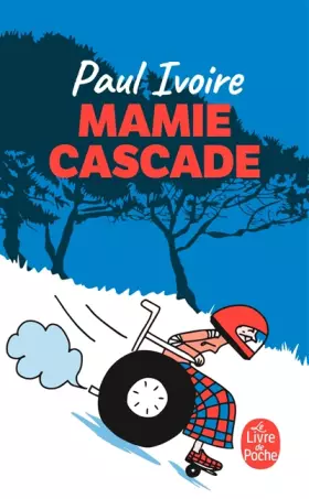 Couverture du produit · Mamie cascade