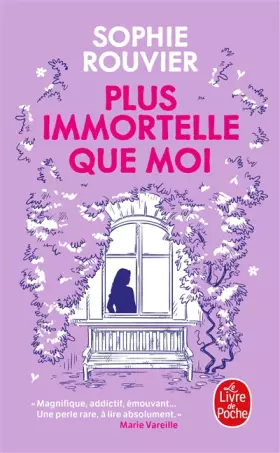 Couverture du produit · Plus immortelle que moi