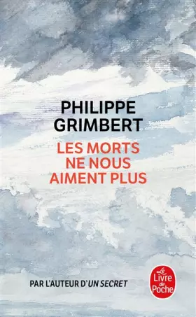 Couverture du produit · Les morts ne nous aiment plus