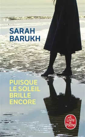 Couverture du produit · Puisque le soleil brille encore