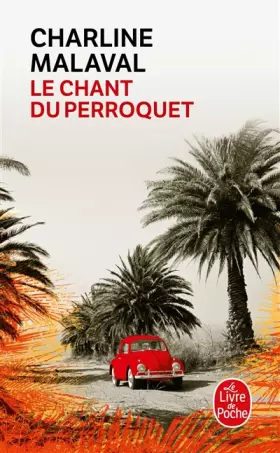 Couverture du produit · Le Chant du Perroquet