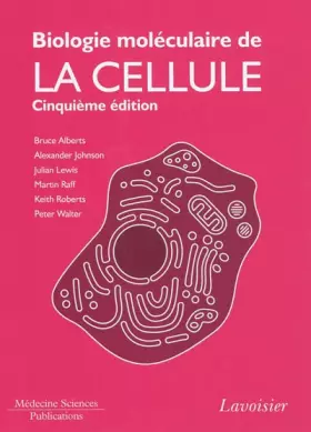 Couverture du produit · Biologie moléculaire de la cellule