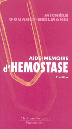 Couverture du produit · Aide-mémoire d'hémostase