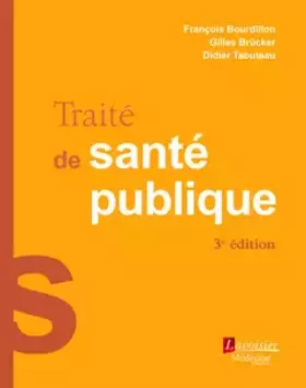 Couverture du produit · Traité de santé publique (3° Éd.)