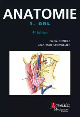 Couverture du produit · Anatomie: Tome 3, ORL