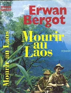 Couverture du produit · Mourir au Laos