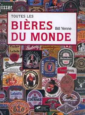 Couverture du produit · TOUTES LES BIERES DU MONDE