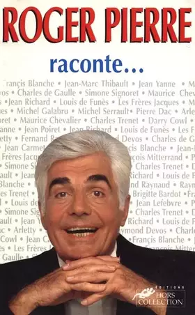 Couverture du produit · Roger Pierre raconte