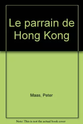 Couverture du produit · Le parrain de Hong Kong