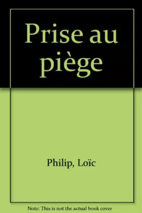 Couverture du produit · Prise au piège
