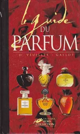 Couverture du produit · Le guide du parfum