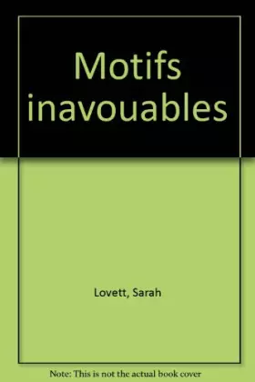 Couverture du produit · Motifs inavouables