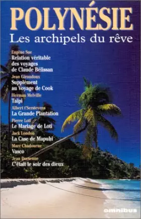 Couverture du produit · POLYNESIE ARCHIPELS DU REVE