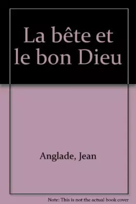 Couverture du produit · La bête et le bon Dieu