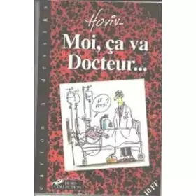 Couverture du produit · Moi, ça va, docteur