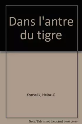 Couverture du produit · Dans l'antre du tigre