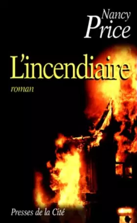 Couverture du produit · L'incendiaire