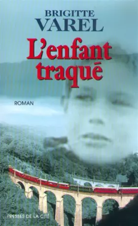 Couverture du produit · L'enfant traqué
