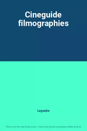 Couverture du produit · Cineguide filmographies