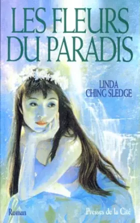 Couverture du produit · Les fleurs du paradis