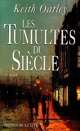 Couverture du produit · Les Tumultes du siècle