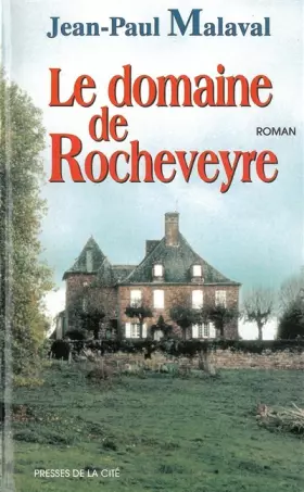 Couverture du produit · Le domaine de Rocheveyre