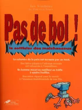 Couverture du produit · Le sottisier des malchanceux