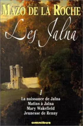 Couverture du produit · Les Jalna, tome 1