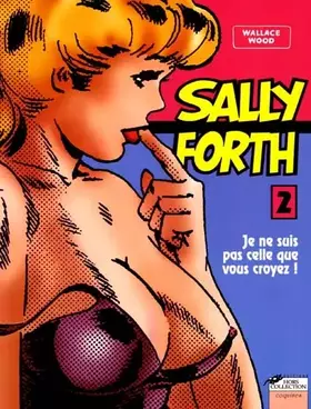 Couverture du produit · Sally Forth, N° 2 : Je Ne Suis Pas Celle Que Vous Croyez