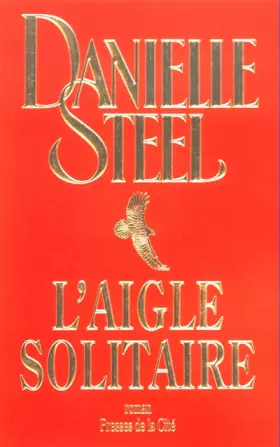 Couverture du produit · L'Aigle solitaire