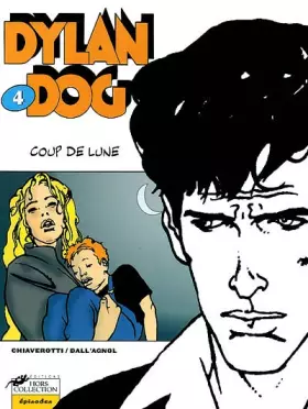 Couverture du produit · Dylan Dog, tome 4 : Coup de lune
