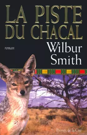 Couverture du produit · La Piste du chacal