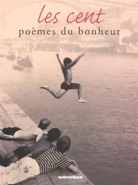 Couverture du produit · Cent poèmes de bonheur