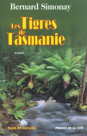 Couverture du produit · Les Tigres de Tasmanie