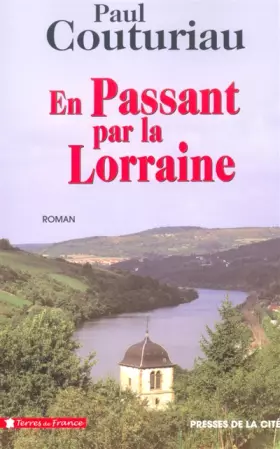 Couverture du produit · En passant par la Lorraine