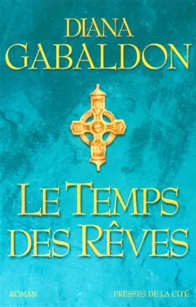 Couverture du produit · Le Temps des rêves