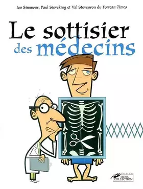 Couverture du produit · Le Sottisier des médecins