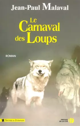 Couverture du produit · Le Carnaval des loups