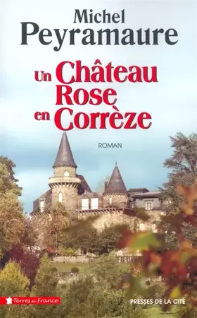 Couverture du produit · Un château en Corrèze