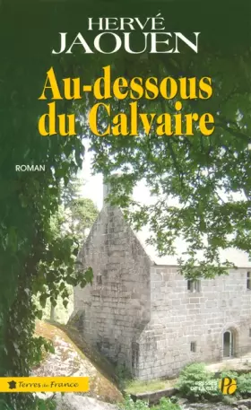 Couverture du produit · Au-dessous du calvaire