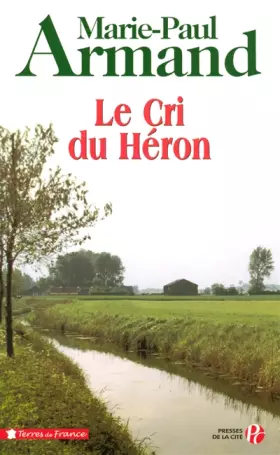 Couverture du produit · Le cri du héron