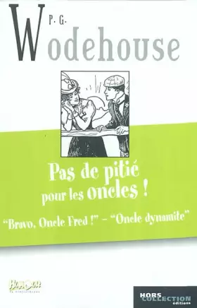 Couverture du produit · Pas de pitié pour les oncles !