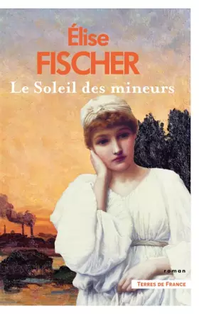 Couverture du produit · Le soleil des mineurs