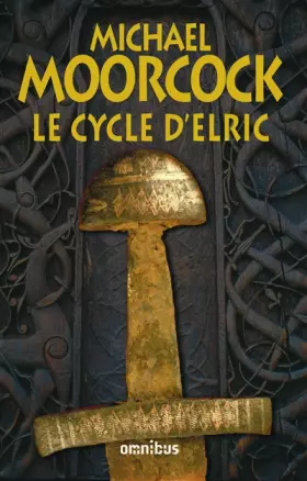 Couverture du produit · Le Cycle d'Elric