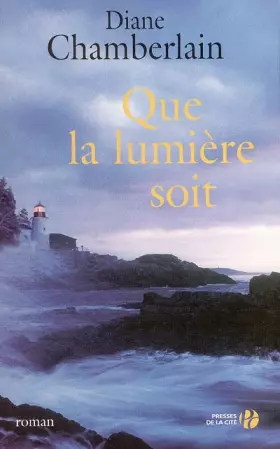Couverture du produit · Que la lumière soit