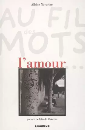 Couverture du produit · Au fil des mots : L'amour