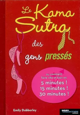Couverture du produit · Le Kama Sutra des gens pressés