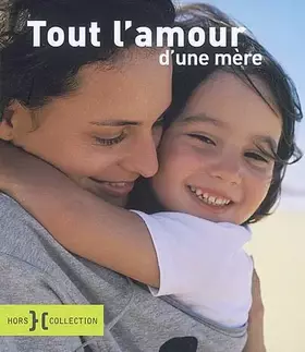 Couverture du produit · Tout l'amour d'une mère